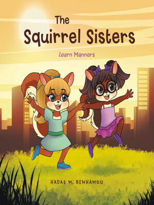 cover image of The Squirrel Sisters